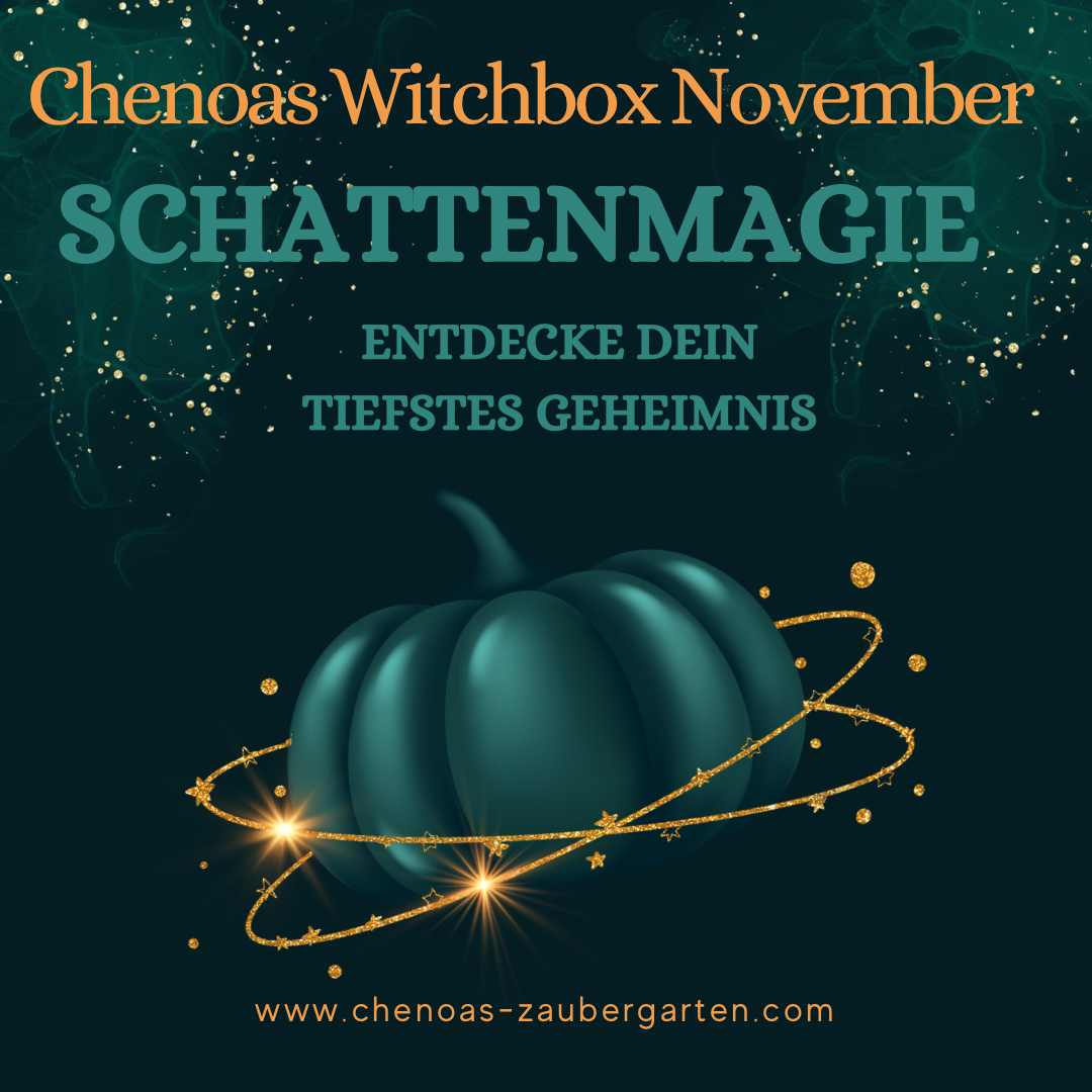 Chenoas Witchbox- Jeden Monat ein neues Ritual- November