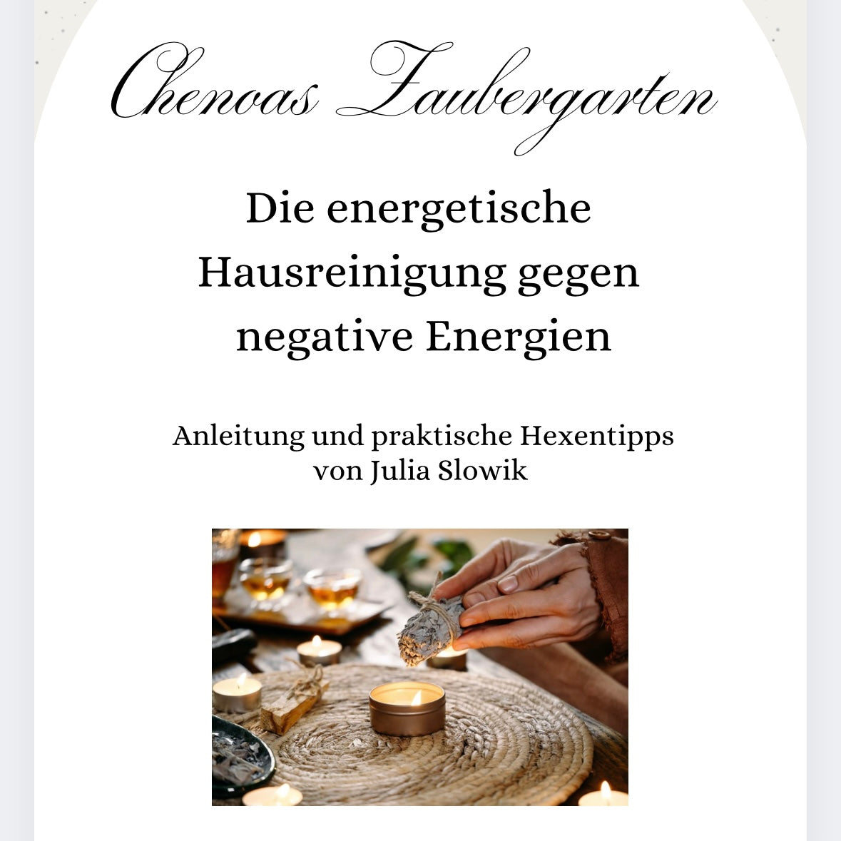 E-Book PDF „Energetische Hausreinigung – Dein Zuhause als Kraftort“
12 Seiten magisches Wissen & praktische Tipps gegen negative Energien