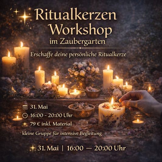 🕯️ Ritualkerzen Workshop im Zaubergarten- Erschaffe deine persönliche Ritualkerze